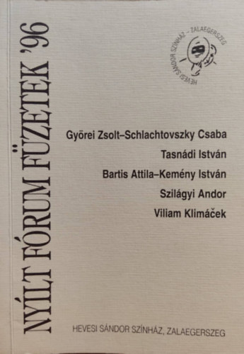Halasi Imre - Ny�lt f�rum f�zetek '96 (Hevesi S�ndor sz�nh�z, Zalaegerszeg)