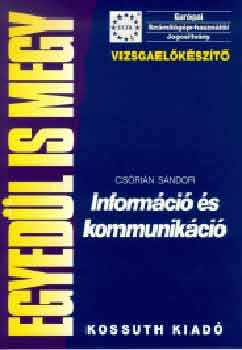 Csrin Sndor - Informci s kommunikci - Egyedl is megy
