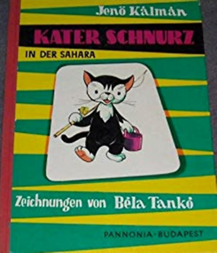 Jen Klmn - Kater Schnurz in der Sahara