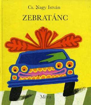 Cs. Nagy István - Zebratánc