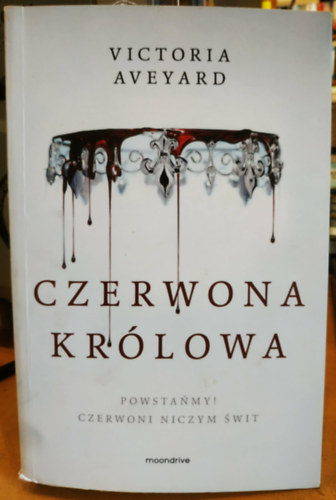 Victoria Aveyard - Czerwona Kr�lowa (V�r�s kir�lyn�)