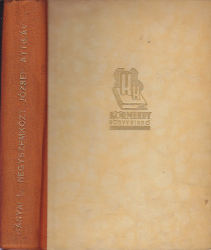 B�nyai L�szl� - N�gyszemk�zt J�zsef Attil�val