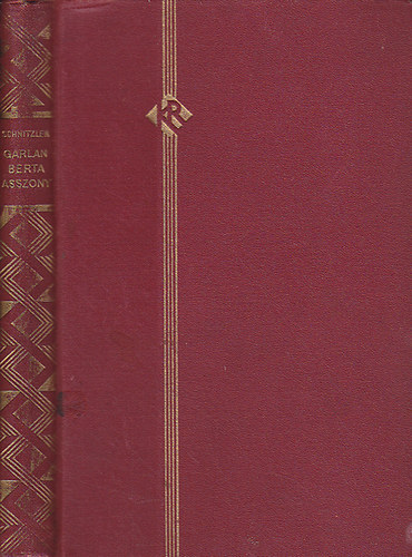 Arthur Schnitzler - Garlan Berta asszony