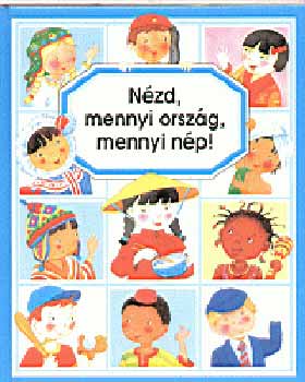 .-Pimont M-R. Beaumont - Nzd, mennyi orszg, mennyi np!