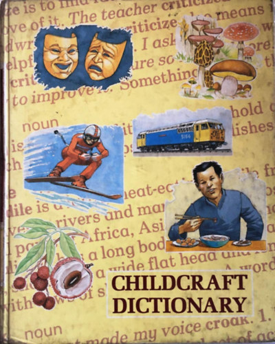 Helen Slater, Mark Pepp (illus.), Margaret Brand (illus.), Peter Geissler (illus.) - Childcraft dictionary - International Edition - Hardcover (Marca Registrada)