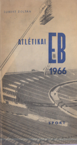 Subert Zoltán - Atlétikai EB 1966
