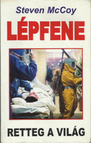 Steven McCoy - L�pfene-retteg a vil�g