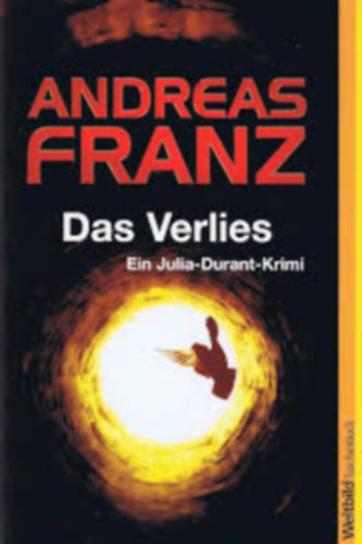 Andreas Franz - Das Verlies