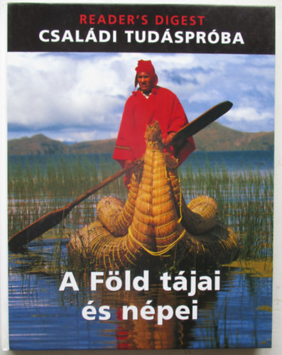 A Fld tjai s npei - Csaldi tudsprba