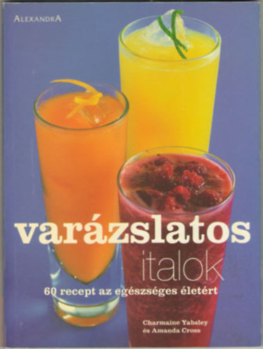 Charmaine Yabsley - Varzslatos italok