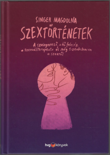 Singer Magdolna - Szextörténetek