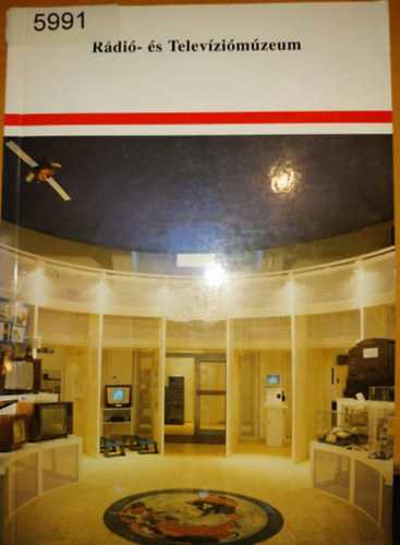 Kurucz Istvn (szerk.) - Rdi- s Televzimzeum