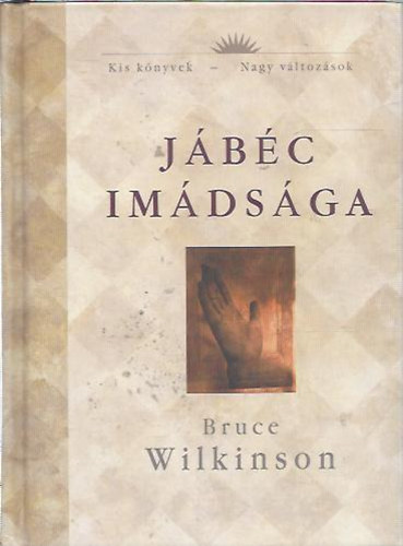 Bruce Wilkinson - J�b�c im�ds�ga