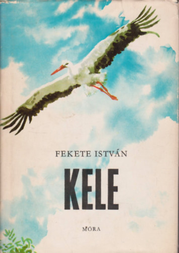 Fekete Istv�n - Kele - Csergez�n P�l rajzaival