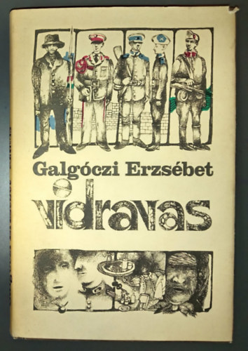 Galgóczi Erzsébet, Ugrin Aranka (szerk.) - Vidravas