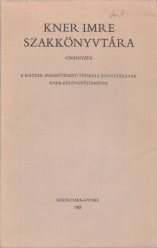 Z�ldy P�l - Kner Imre szakk�nyvt�ra - C�mjegyz�k