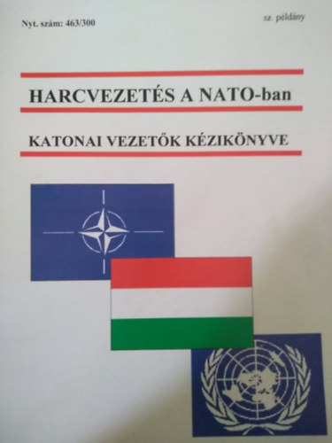 Harcvezet�s a NATO-ban - Katonai vezet�k k�zik�nyve