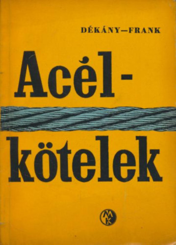Dkny Lajos; Frank Endre - Aclktelek