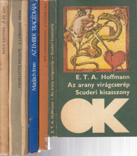 E. T. A. Hoffmann, William Golding, Mad�ch Imre, Charlotte Bront�, Erich K�stner - 5 db. k�telez� olvasm�ny (Az arany vir�gcser�p - Scuderi kisasszony + A legyek ura + Az ember trag�di�ja + A lowoodi �rva (Jane Eyre) + A k�t Lotti)