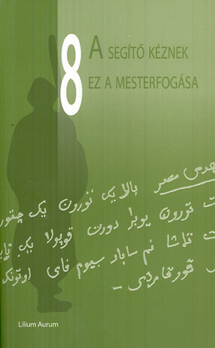 A segt kznek ez a mesterfogsa