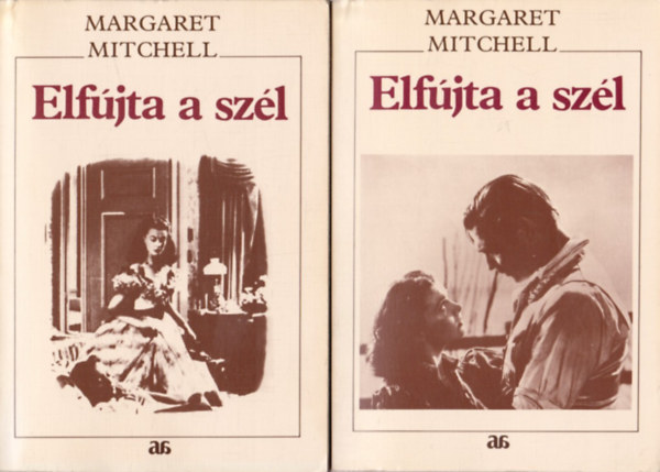 Margaret Mitchell, Kosryn Rz Lola (ford.), Sulhf Jzsef (ford.), Katona gnes (lektor) - Elfjta a szl I-II. (Gone with the Wind) - Kosryn Rz Lola fordtsban