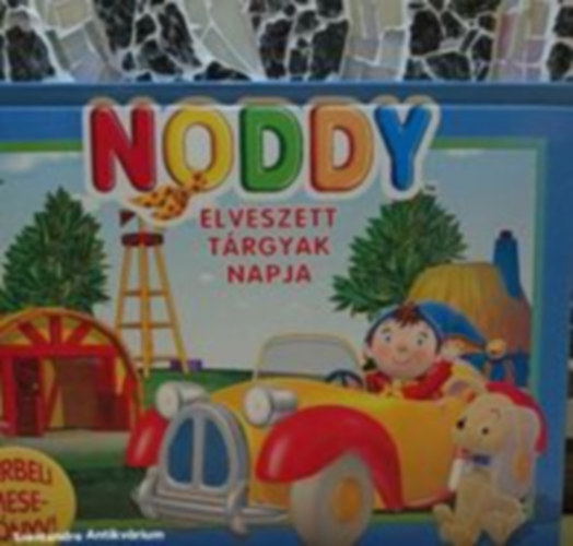 ismeretlen - Noddy - Elveszett trgyak napja-Trbeli meseknyv (Sajt kppel)
