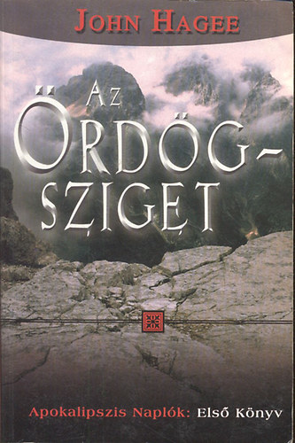 John Hagee - Az rdg-sziget (Apokalipszis Naplk I..)