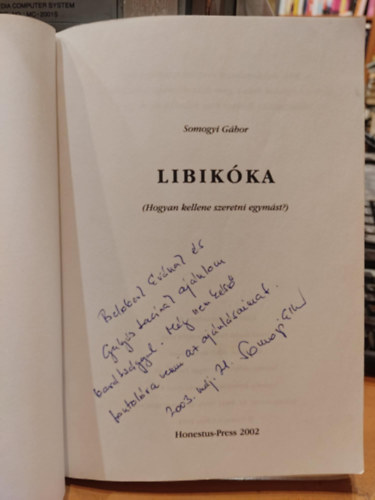 Somogyi G�bor - Libik�ka-hogyan kellene szeretni egym�st