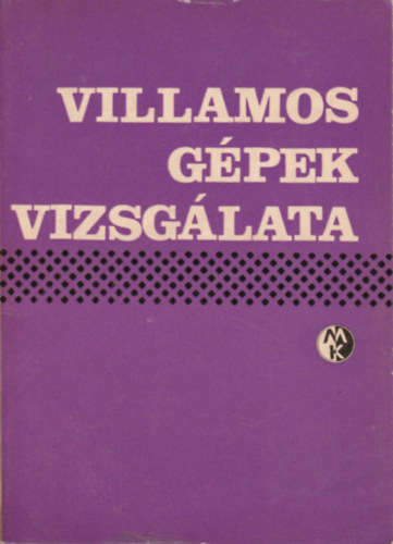 Hilgartner J�zsef - Villamos g�pek vizsg�lata