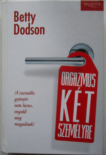 Betty Dodson - Orgazmus kt szemlyre