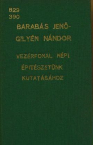 Barabs Jen-Gilyn Nndor - Vezrfonal npi ptszetnk kutatshoz