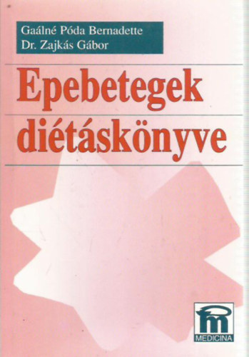 Galn Pda Bernadette - Epebetegek ditsknyve