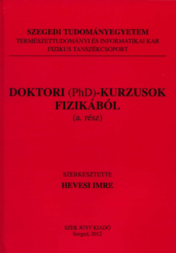 Doktori (PhD)-kurzusok fizikbl