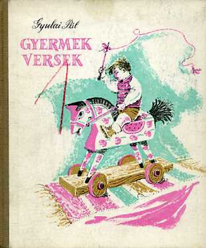 Gyulai P�l - Gyermekversek