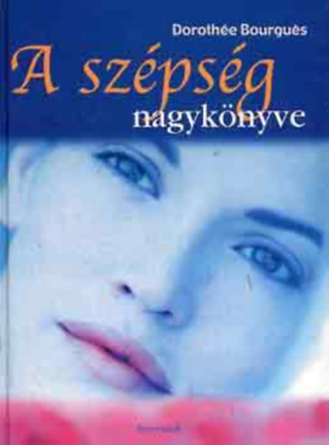 Dorothe Bourgus - A szpsg nagyknyve