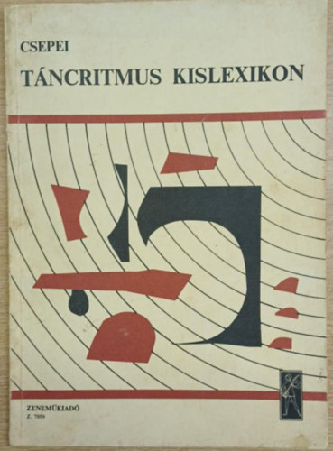 Csepei Tibor - Táncritmus kislexikon