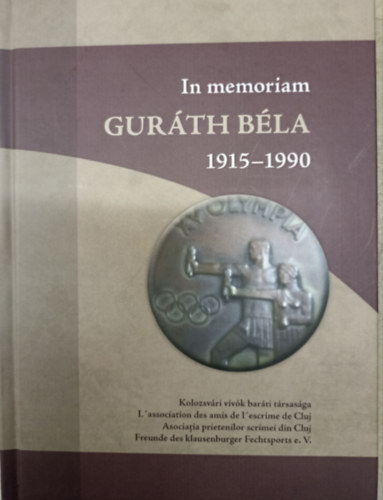 dr. Gurth Bla (szerk.) - In memoriam Gurth Bla 1915-1990