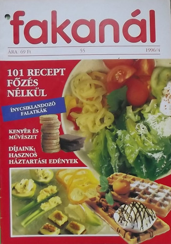 Rohrmann Katalin (szerk.) - Fakanl 1996/4 - 101 recept fzs nlkl