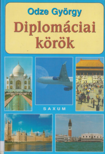 Odze Gyrgy - Diplomciai krk