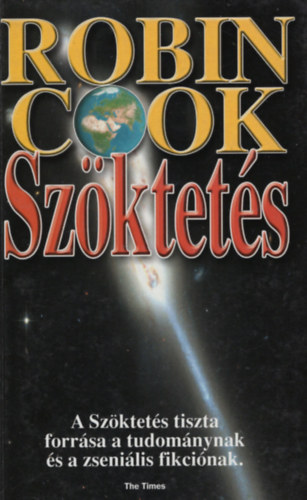 Robin Cook - Szöktetés