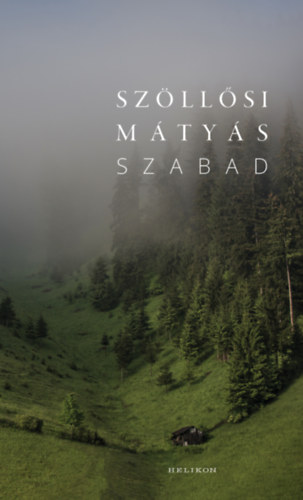 Sz�ll�si M�ty�s - Szabad