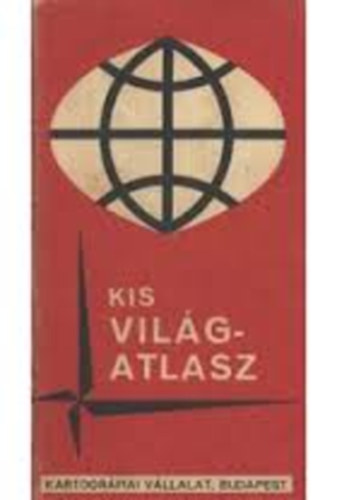 Kossuth Nyomda - Kis vil�gatlasz