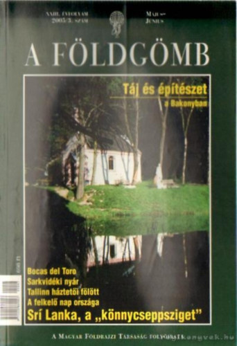 Dr. Nagy Bal�zs - A F�ldg�mb XXIII. �vfolyam 2005/3. sz�m m�jus-j�nius