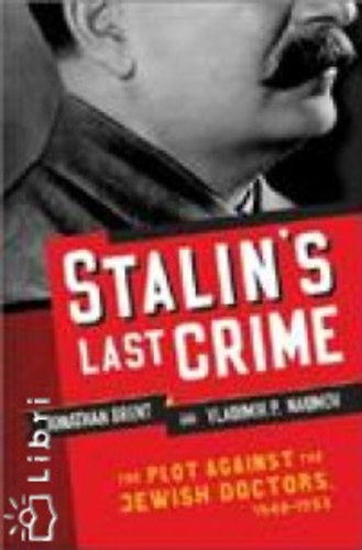 Brendt, Jonathan - Stalin's Last Crime