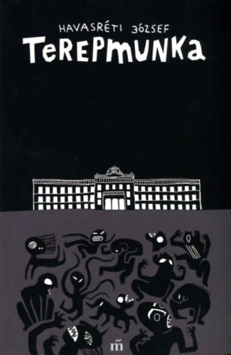 Havasréti József - Terepmunka