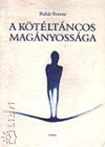 Rab�r Ferenc - A k�t�lt�ncos mag�nyoss�ga