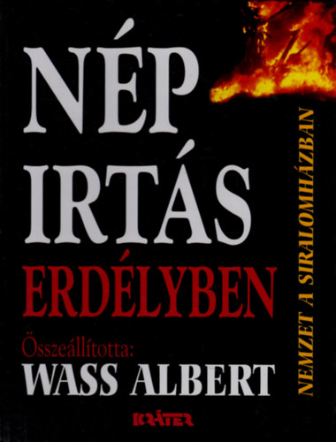 Wass Albert (szerk.) - N�pirt�s Erd�lyben (Nemzet a siralomh�zban)