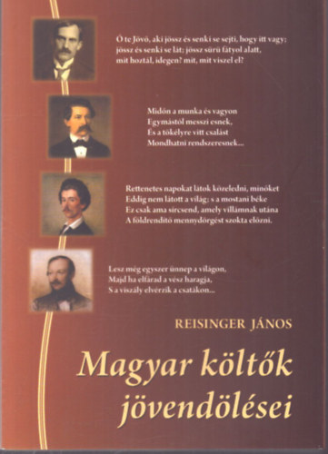 Reisinger János - Magyar költők jövendölései