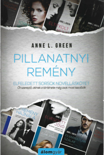 Anne L. Green - Pillanatnyi rem�ny (novella)