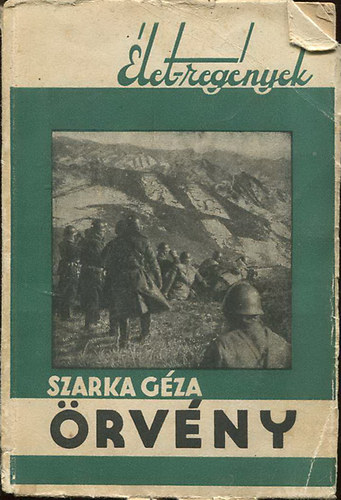 Szarka G�za - �rv�ny (�let-reg�nyek)